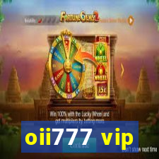 oii777 vip